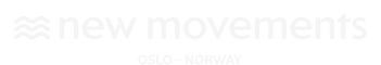 New Movements - Oslo, Norway